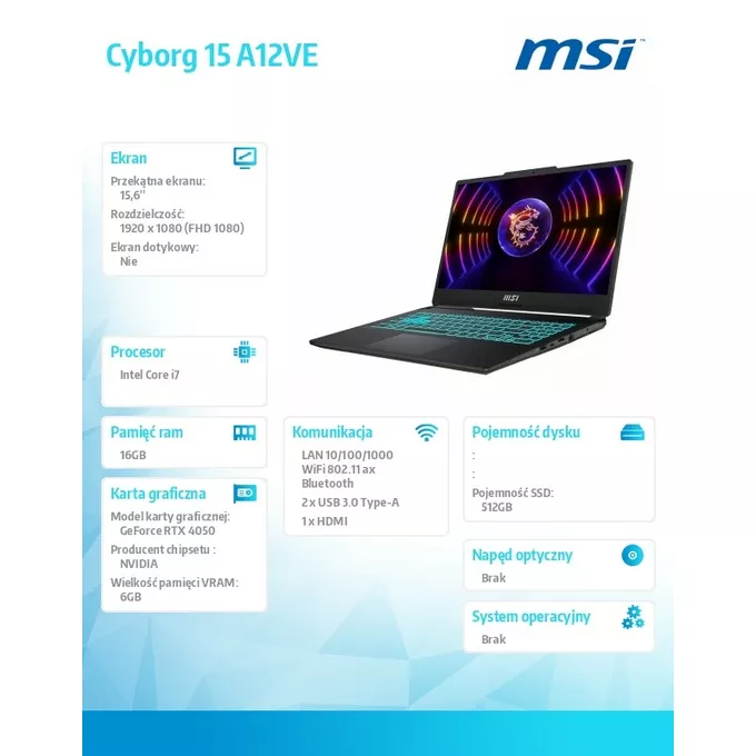 MSI Notebook Cyborg 15 A12VE-016XPL  nOS/i7-12650H/16GB/512SSD/RTX4050/15.6