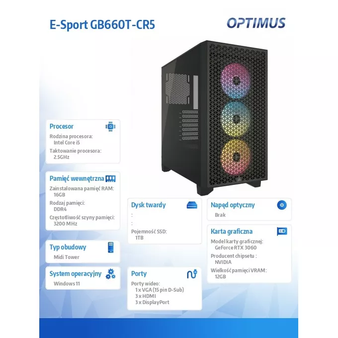 OPTIMUS Komputer E-Sport GB660T-CR5 i5-12400F/16GB/1TB/RTX 3060 OC 12GB/W11