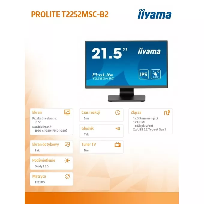 IIYAMA Monitor 22 cale T2252MSC-B2 10 PKT. POJ,IPS,HDMI,DP,2x1W,7H