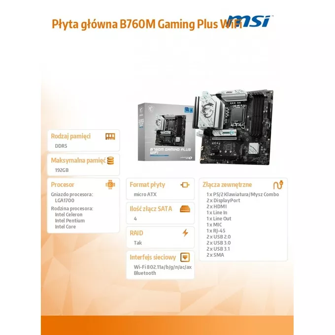 MSI Płyta główna B760M GAMING PLUS WIFI s1700 4DDR5 DP/HDMI mATX