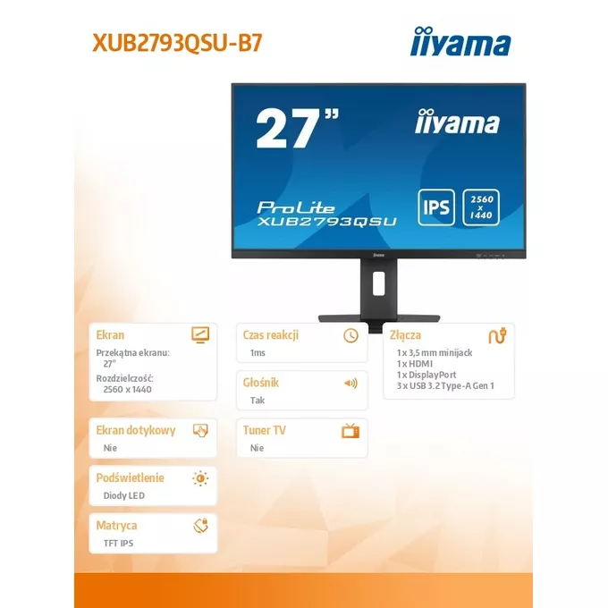 IIYAMA Monitor 27 cali XUB2793QSU-B7 IPS, QHD, HAS(150mm), 100Hz, 300cd