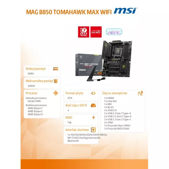 MSI Płyta główna MAG B850 TOMAHAWK MAX WIFI AM5 4DDR5 ATX