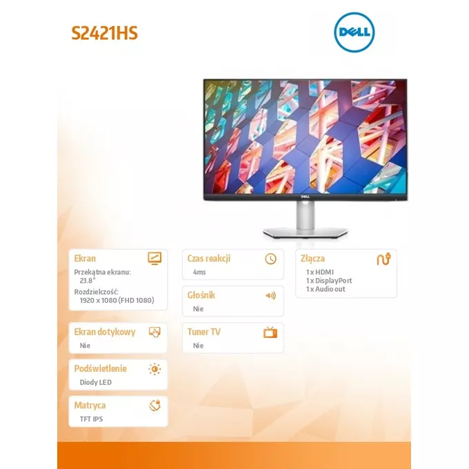 Dell Monitor S2421HS 23,8 cali IPS LED Full HD (1920x1080) /16:9/HDMI/DP/fully adjustable stand/3Y PPG